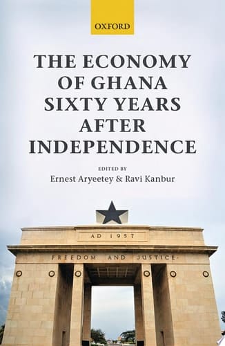 The Economy of Ghana Sixty Years after Independence
