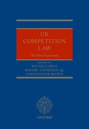 UK Competition Law: The New Framework