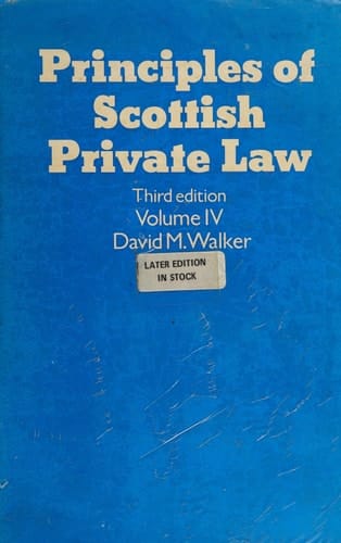 Principles of Scottish Private Law: Volume IV