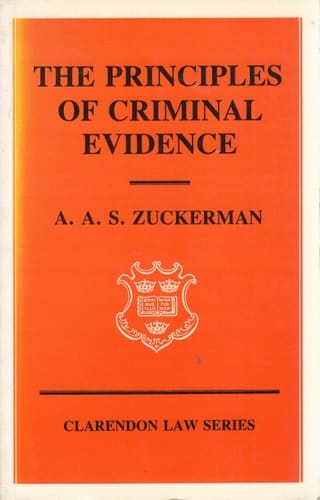 The Principles of Criminal Evidence (Clarendon Law Series)