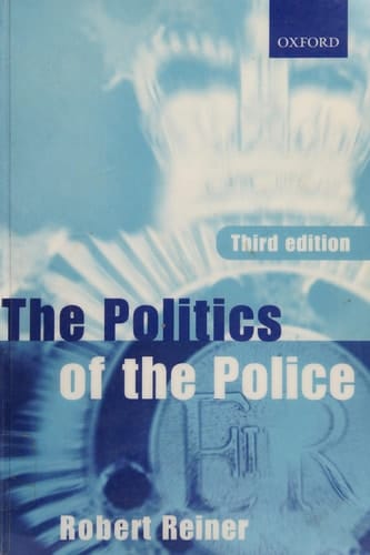 The Politics of the Police