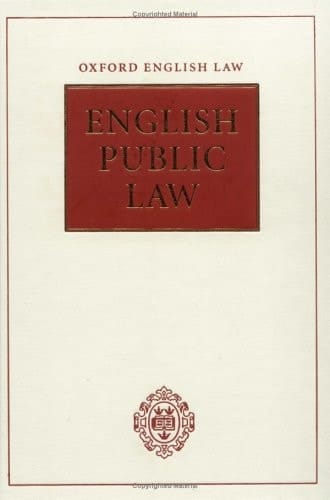 English Public Law (Oxford Principles of English Law)