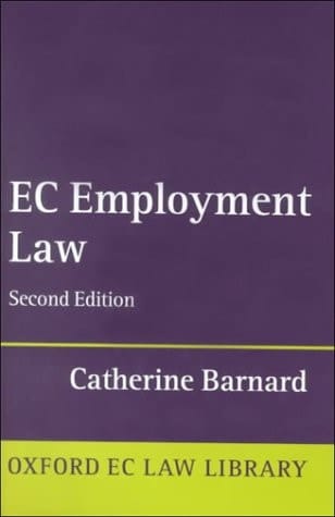 EC Employment Law (Oxford European Community Law Library)