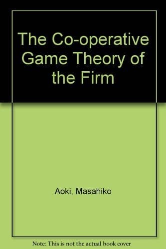 The Co-operative Game Theory of the Firm