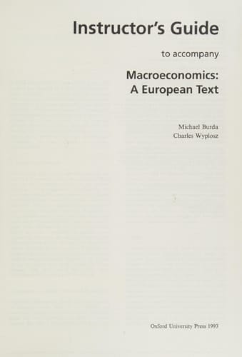 Macroeconomics: a European Text: Instructor's Guide