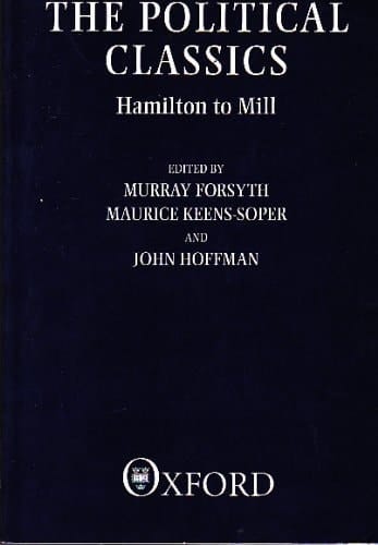 The Political Classics: Hamilton to Mill