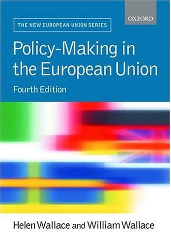 Policy-Making in the European Union (New European Union Series)