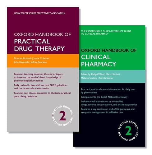 Oxford Handbook of Practical Drug Therapy 2e and Oxford Handbook of Clinical Pharmacy 2e (Oxford Handbooks)