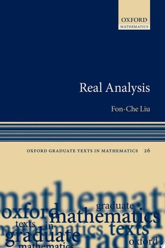 Real Analysis (Oxford Graduate Texts in Mathematics)
