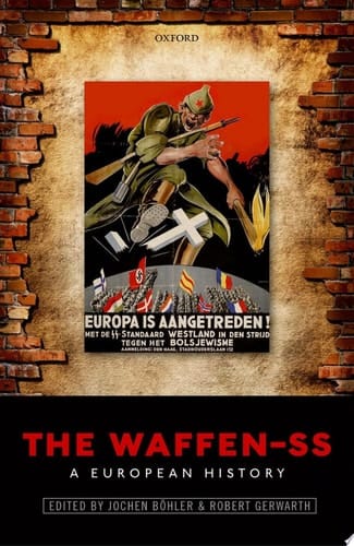 The Waffen-SS: A European History