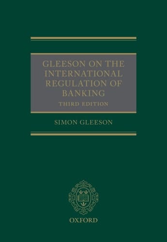 Gleeson on the International Regulation of Banking
