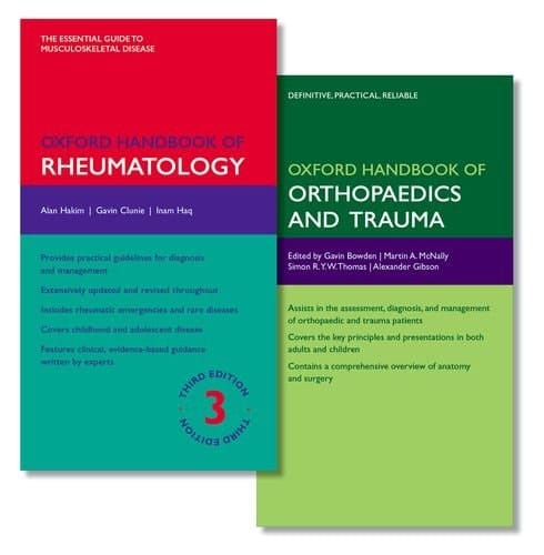 Oxford Handbook of Rheumatology and Oxford Handbook of Orthopaedics and Trauma (Oxford Medical Handbooks)