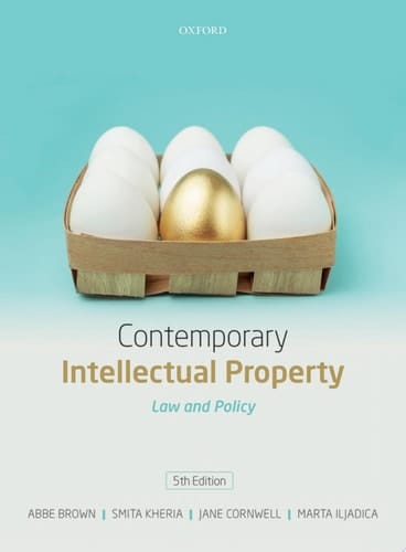 Contemporary Intellectual Property: Law and Policy