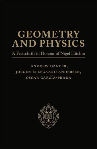 Geometry and Physics: Two-Volume Pack: A Festschrift in honour of Nigel Hitchin