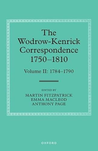The Wodrow-Kenrick Correspondence 1750-1810: Volume 2: 1784-1790