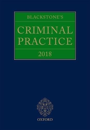 Blackstone's Criminal Practice 2018