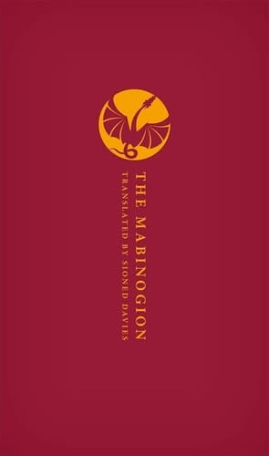 The Mabinogion (Oxford World's Classics Hardback Collection)