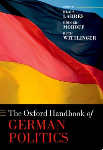 The Oxford Handbook of German Politics (Oxford Handbooks)