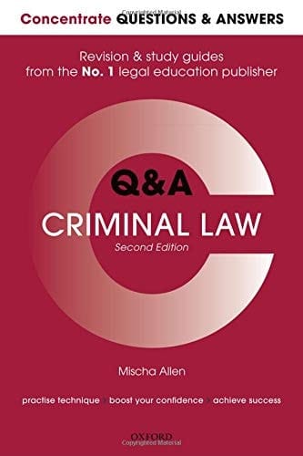 Concentrate Q&A Criminal Law 2e: Law Revision and Study Guide (Concentrate Questions & Answers)