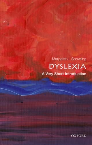 Dyslexia: A Very Short Introduction (Very Short Introductions)