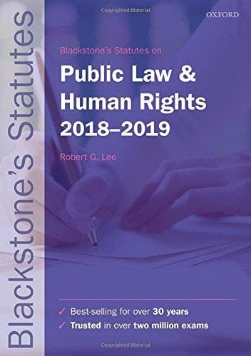 Blackstone's Statutes on Public Law & Human Rights 2018-2019 (Blackstone's Statute Series)