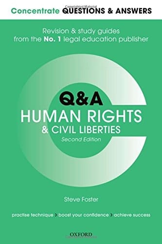 Concentrate Q&A Human Rights and Civil Liberties 2e: Law Revision and Study Guide (Concentrate Questions & Answers)