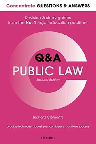 Concentrate Q&A Public Law 2e: Law Revision and Study Guide (Concentrate Questions & Answers)