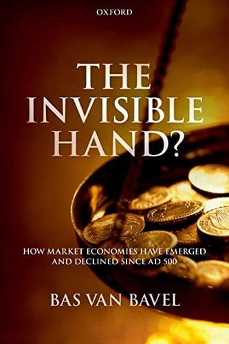 The Invisible Hand? How Market Economies Have Emerged and Declined Since AD 500
