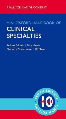 Oxford Handbook of Clinical Specialties - Mini Edition (Oxford Medical Handbooks)