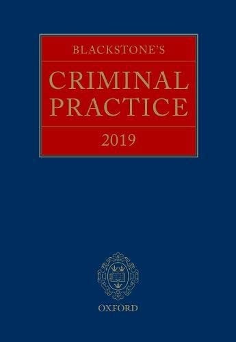 Blackstone's Criminal Practice 2019
