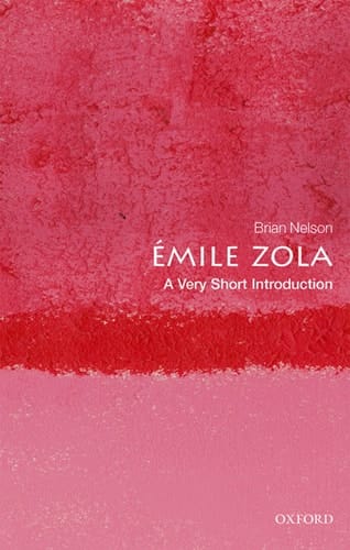Emile Zola: A Very Short Introduction (Very Short Introductions)