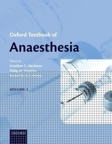 Oxford Textbook of Anaesthesia (Oxford Textbook)