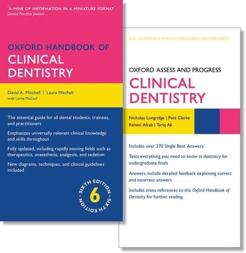 Oxford Handbook of Clinical Dentistry 6e and Oxford Assess and Progress: Clinical Dentistry 1e