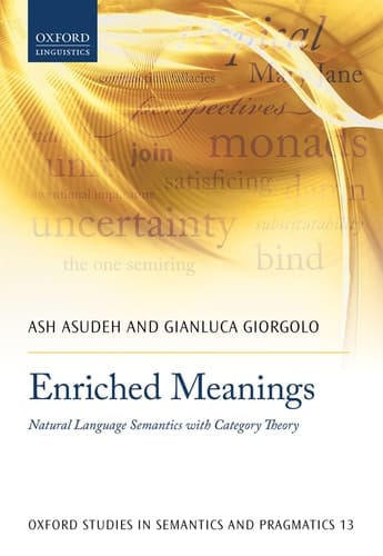 Enriched Meanings Natural Language Semantics with Category Theory