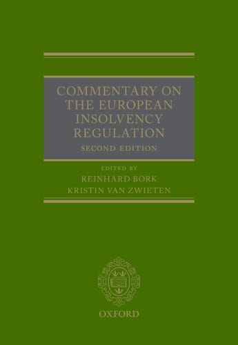 Commentary on the European Insolvency Regulation: Second Edition