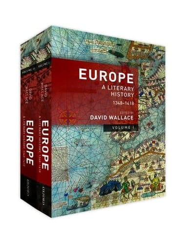 Europe: A Literary History, 1348-1418