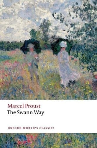 The Swann Way (Oxford World's Classics)