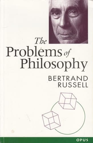 The problems of philosophy (Oxford paperbacks university series)