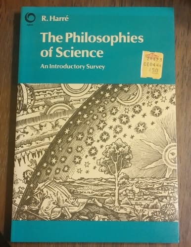 The Philosophies of Science: An Introductory Survey