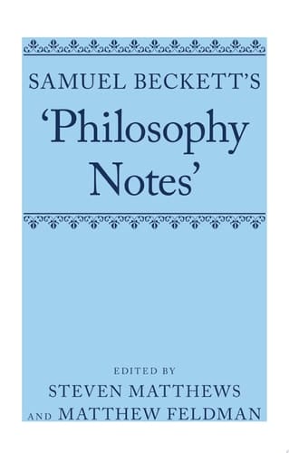 Samuel Beckett's 'philosophy Notes'