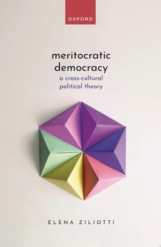 Meritocratic Democracy: A Cross-Cultural Political Theory