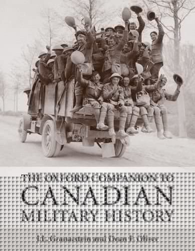 The Oxford Companion to Canadian Military History