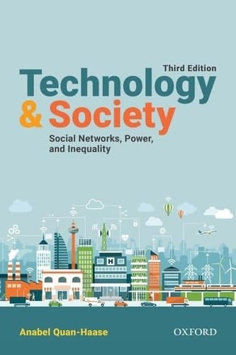 Technology and Society: Social Networks, Power, and Inequality