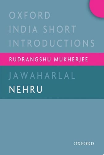 Jawaharlal Nehru (Oxford India Short Introductions)