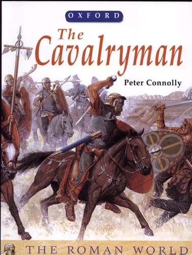 The Cavalryman (The Roman World Series)