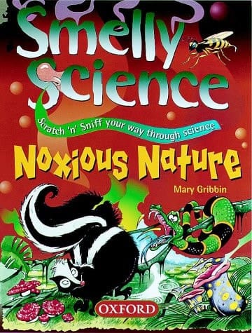 Noxious Nature (Smelly Science)