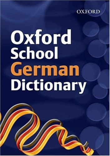 Oxford School German Dictionary