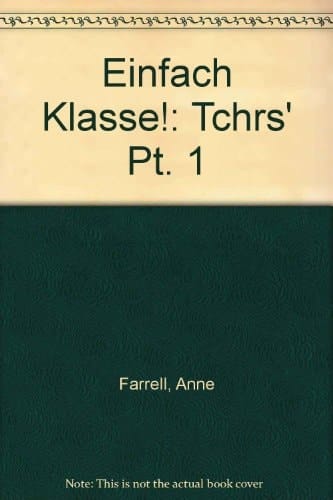 Einfach Klasse!: Part 1: Teachers' Book
