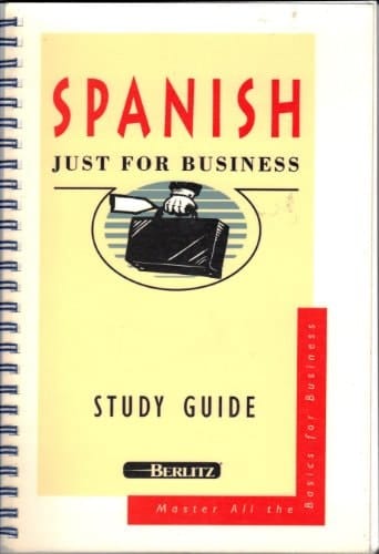 Spanish: Just for Business: Study Guide