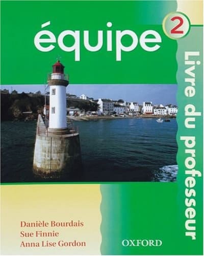 Equipe: Teacher's Book Bk. 2